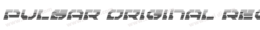 Pulsar Original Reg字体转换 Pulsar Original Reg字体转换